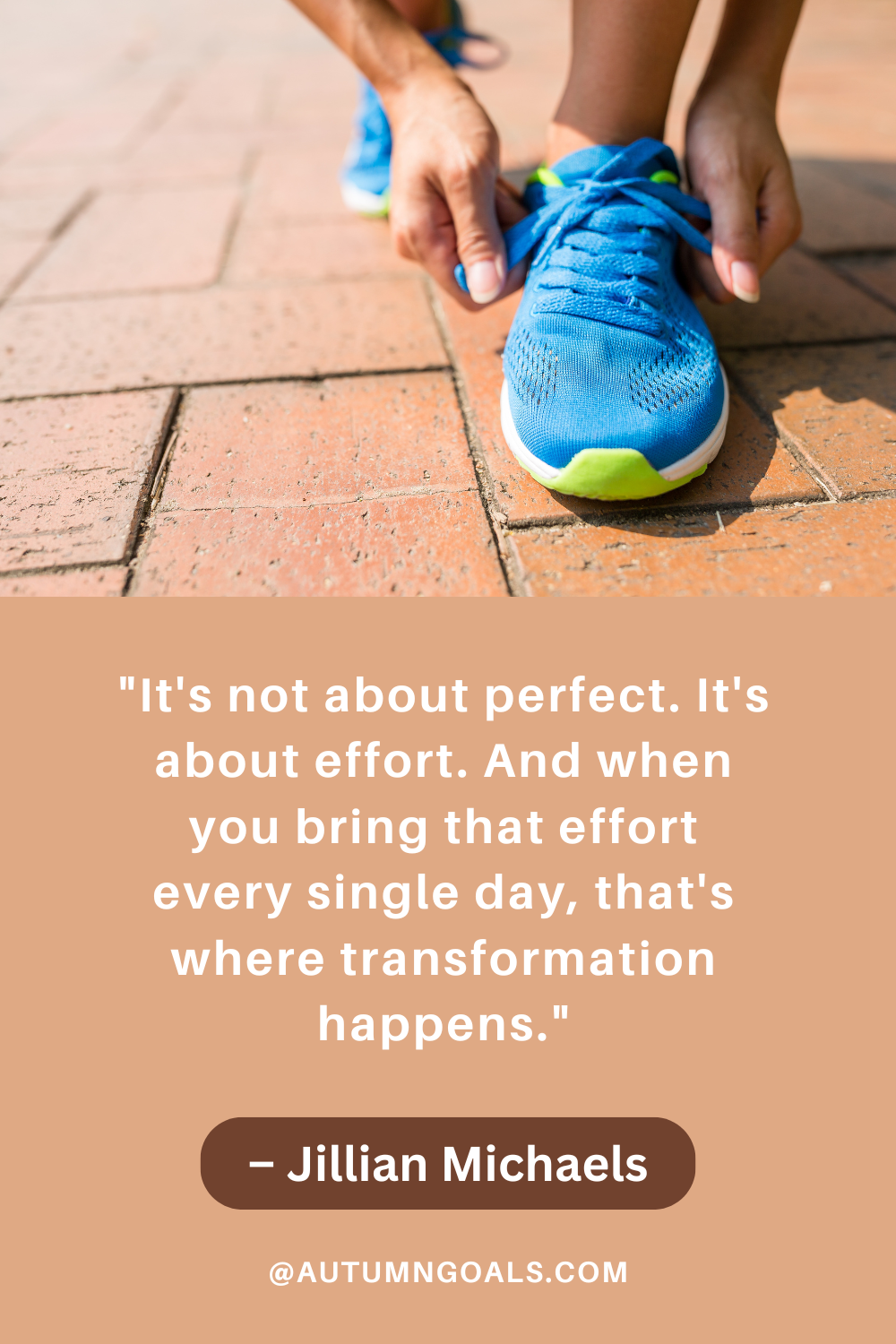 It's not about perfect. It's about effort.