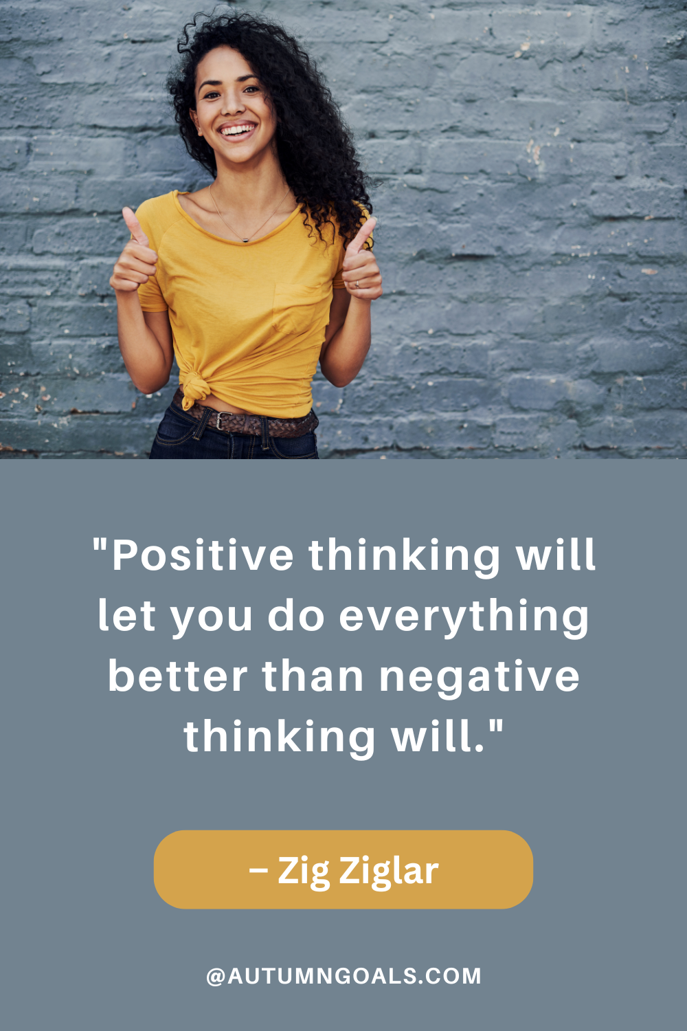 Positive thinking will let you do everything better than negative thinking will