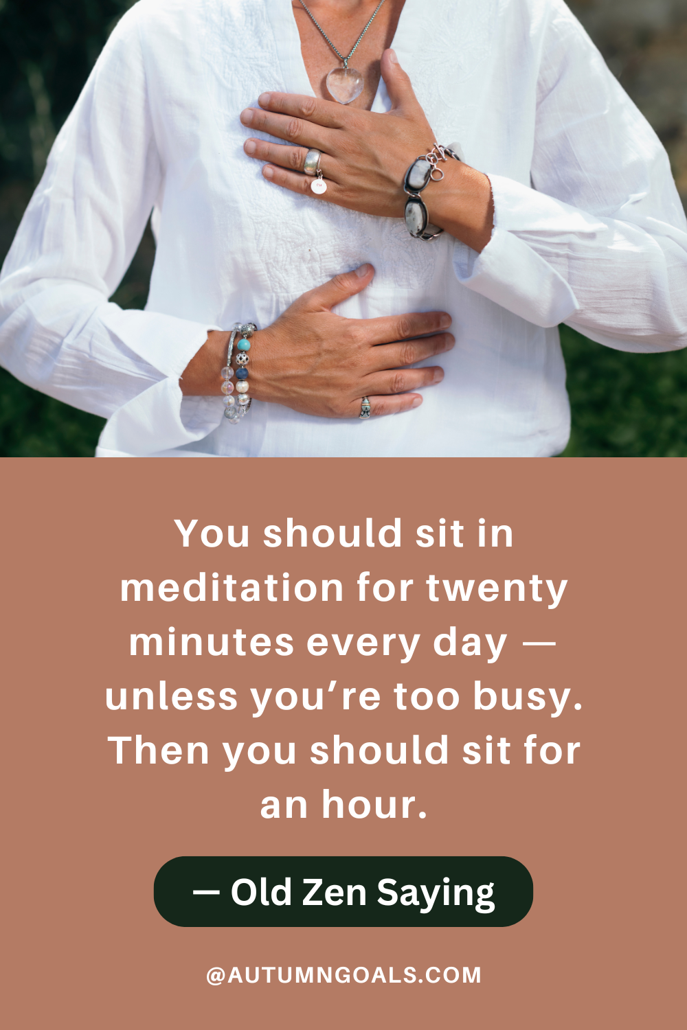 "You should sit in meditation for twenty minutes every day — unless you’re too busy. Then you should sit for an hour." — Old Zen Saying